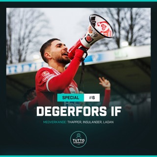 Lagspecial #6 - Degerfors IF