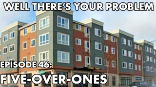 Episode 46: Five-over-ones