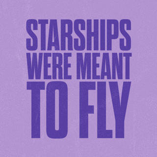 Ep 31: Starships Were Meant to Fly
