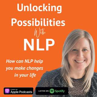 078 How can NLP help you make changes in your life