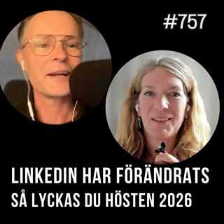 757 LinkedIn har förändrats, så lyckas du hösten 2026