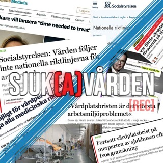 #6 - Riktlinjer och vårdplatsbrist