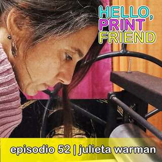 Episodio 52: Julieta Warman