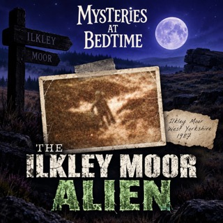 The Ilkley Moor Alien: The 1987 UFO Photograph Mystery