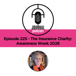 Episode 225 - The Insurance Charity: Awareness Week 2026
