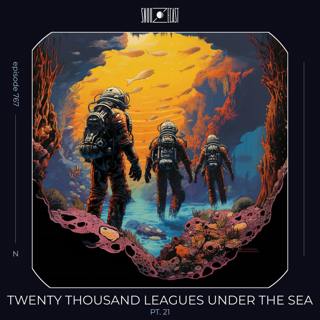 Twenty Thousand Leagues Under the Sea pt. 21