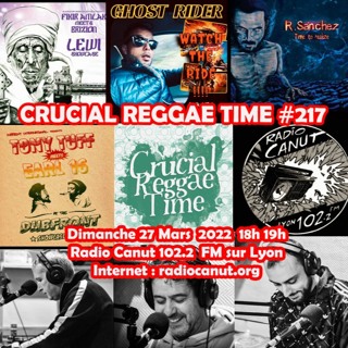 Crucial Reggae Time #217 30032022
