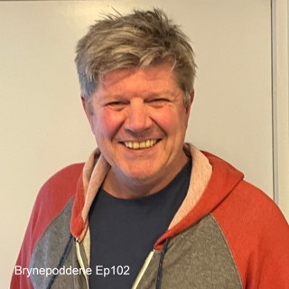 Brynepoddene Ep102