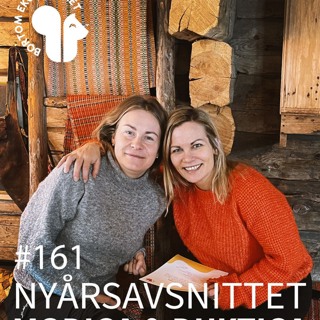 161. Nyårsavsnittet - modiga & duktiga