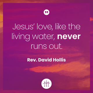 Turn Your Eyes Upon Jesus - "The Woman at the Well" by Rev. David Hollis