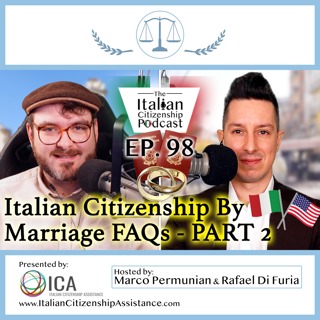 Italian Citizenship By Marriage FAQs (PART 2)