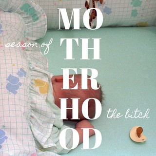 Episode 72: Motherhood