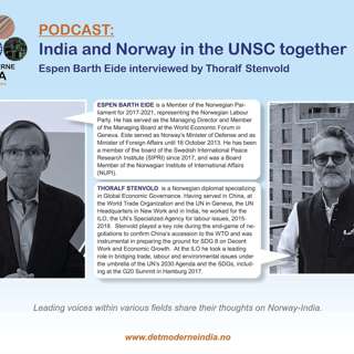 Det Moderne India Podcast #6 - India and Norway in the UNSC together