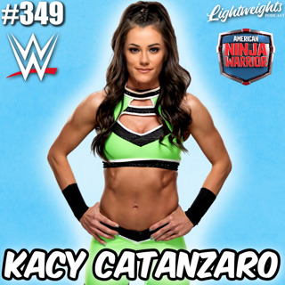 KACY CATANZARO on WWE DEPARTURE, KAYDEN CARTER TAG TEAM, RETURN TO AMERICAN NINJA WARRIOR, WHATS NEXT!