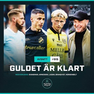 #513 Guldet är klart