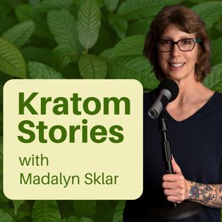 Ep 11: Kratom: A Game-Changer for Chronic Pain Sufferers Like Deborah E