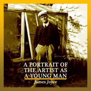 A Portrait of the Artist as a Young Man