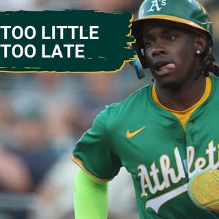 TOO LITTLE, TOOLATE: A's Waste Rally in West Sac