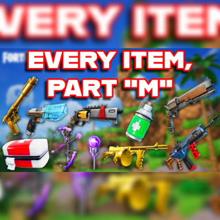 Ranking EVERY ITEM In FORTNITE ALPHABETICALLY (Part "M")