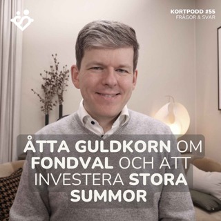 K55. Åtta frågor & svar | Allt från 3 tips för att välja fonder till att investera allt på en gång eller sprida ut?