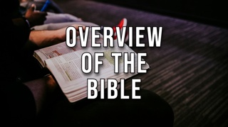 Overview of the Bible