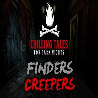 S4 Ep48: 48: Finders Creepers – Chilling Tales for Dark Nights