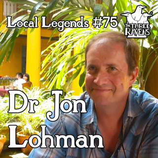 Dr Jon Lohman | Local Legends #75