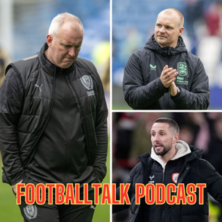 FootballTalk - Episode 226: Huddersfield and Rotherham's growing concerns plus Leeds United's rare FA Cup promise