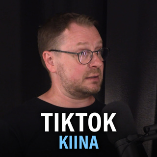TikTok: "Kiinan psykologinen operaatio" (Mikko Alasaarela) | Puheenaihe 369