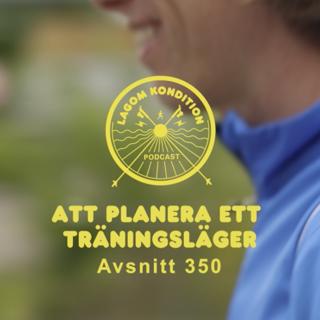 350. Att planera ett träningsläger