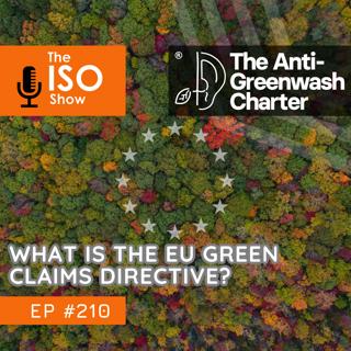 #210 What is the EU Green Claims Directive