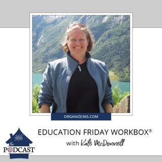 Education Friday Workbox® with Kate McDonnell