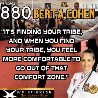 Episode 880 - Dr. Berta Cohen