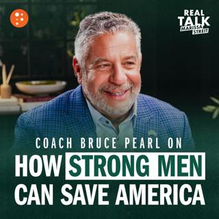 Coach Bruce Pearl on How Strong Men Can Save America