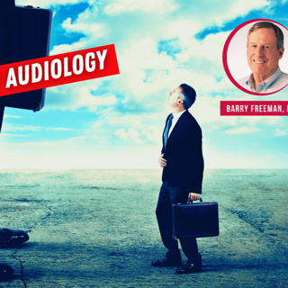 267 - Giants of Audiology: Interview with Barry Freeman, PhD