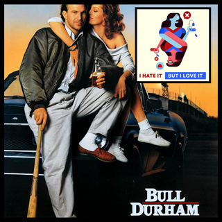 236: Bull Durham