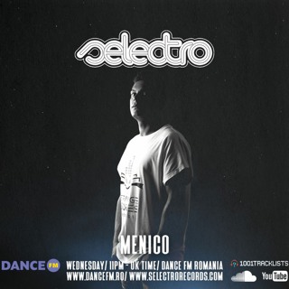 Selectro Podcast #364 w/ Menico