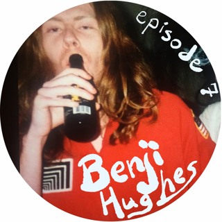 "California's What?" S1E7: Benji Hughes' Golden State