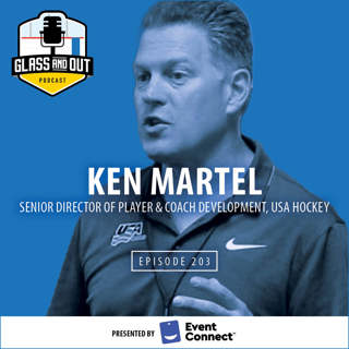 USA Hockey Senior Director of Player & Coach Development Ken Martel: Improving a player's decision making, development in non-traditional markets and what's next in the evolution of player and coach development