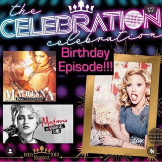 BIRTHDAY EPISODE: MADONNA: INNOCENCE LOST & MADONNA AND THE BREAKFAST CLUB