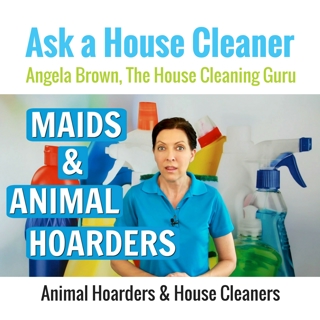 Animal Hoarders and House Cleaners