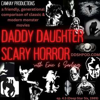Daddy Daughter Scary Horror 4.5 (Deep Star Six, 1989)