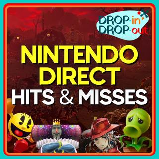 Nintendo Direct Hits & Misses