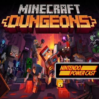 Minecraft Dungeons, Bioshock Switch, Nintendo Podcast, NPC 270