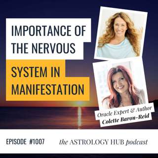 Colette Baron-Reid on Nervous System Alignment, Synchronicity & the Real Art of Manifesting