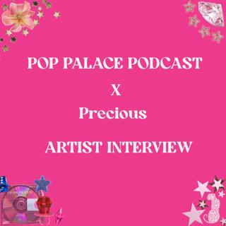 Artist Interview: Precious