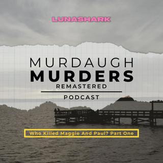 MMP Remastered #6 - Who Killed Maggie And Paul? Part One