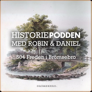 504. Freden i Brömsebro 1645 (med fixat ljud)