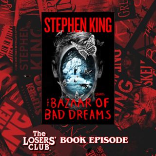 The Bazaar of Bad Dreams Pt. 2