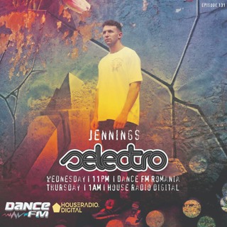 Selectro Podcast #131 w/ Jennings